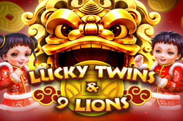 Lucky Twins & 9 Lions