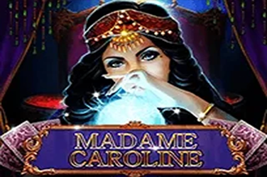 Madame Caroline